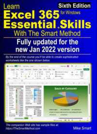 Learn Excel 365 Essential Skills with the Smart Method : Sixth Edition: fully updated for the new January 2022 version