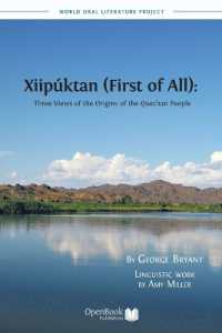 Xiipuktan (First of All) : Three Views of the Origins of the Quechan People