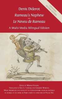 Denis Diderot 'Rameau's Nephew' - 'Le Neveu de Rameau' : A Multi-Media Bilingual Edition （2ND）