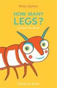 How Many Legs? (Little Books for Little Hands)