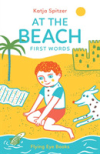 At the Beach : First Words (Little Books for Little Hands)