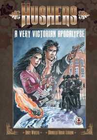 Hushers : A Very Victorian Apocalypse
