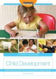 Child Development : A Skillful Communicator, a Competent Learner (A Unique Child)