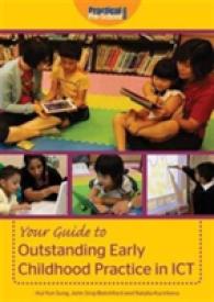 Your Guide to Outstanding Early Childhood Practice in ICT