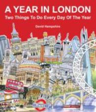 A Year in London : Two Things to Do Every Day of the Year
