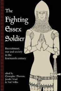 Fighting Essex Soldier : Recruitment, War and Society in the Fourteenth Century