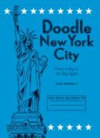 Doodle New York City : Draw a Day in the Big Apple （CSM）