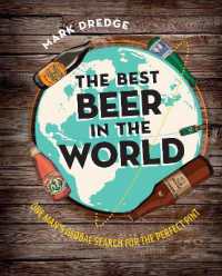 The Best Beer in the World : One Man's Global Search for the Perfect Pint