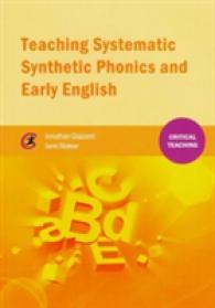 Teaching Systematic Synthetic Phonics and Early English (Critical Teaching)