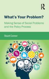 What's Your Problem? : Making Sense of Social Problems and the Policy Process