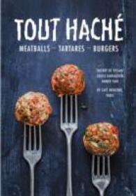 Tout Hache : Meatballs - Tartares - Burgers