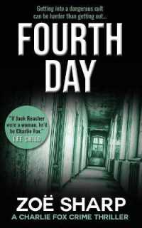 FOURTH DAY : #08 (Charlie Fox crime mystery thriller series) （2ND）