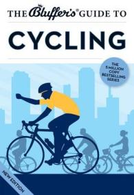 Bluffer's Guide to Cycling (Bluffer's Guides) -- Paperback