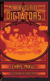 My Favourite Dictators : The Strange Lives of Tyrants