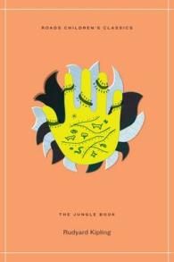The Jungle Book (Roads Children's Classics) （Reissue）