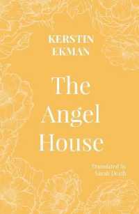 The Angel House (Women and the City)