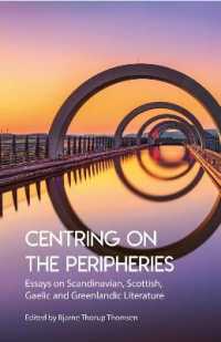 Centring on the Peripheries : Essays on Scandinavian, Scottish, Gaelic and Greenlandic Literature (A)