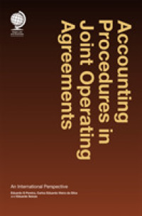 Accounting Procedures in Joint Operating Agreements: : An International Perspective