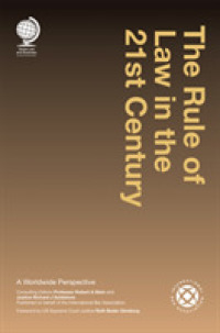 The Rule of Law in the 21st Century : A Worldwide Perspective