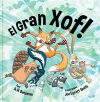 El Gran Xof! -- Hardback (Catalan Language Edition)