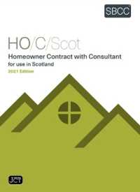 Homeowner Contract (with Consultant) and Consultancy Agreement for use in Scotland: (HO/C/Scot and HO/CA/Scot 2021)
