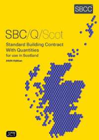 Standard Building Contract with Quantities for use in Scotland: (SBC/Q/Scot 2024)