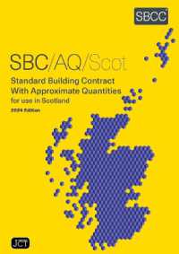 Standard Building Contract with Approximate Quantities for use in Scotland (SBC/AQ/Scot 2024)