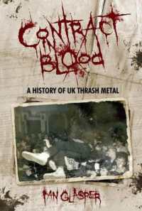 Contract in Blood : A History of UK Thrash Metal