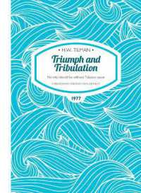 Triumph and Tribulation Paperback : No ship should be without Tabasco sauce (H.W. Tilman: The Collected Edition)