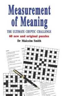 Measurement of Meaning : The Ultimate Cryptic Challenge