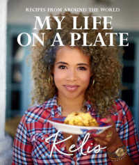My Life on a Plate : Recipes from around the World