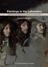 Paintings in the Laboratory : Scientific Examination for Art History and Conservation