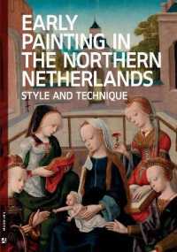 Early Painting in the Northern Netherlands : Style and Technique