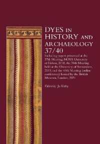 Dyes in History and Archaeology 37/40 (Dyes in History and Archaeology)