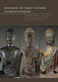 Research on Early Chinese Lacquer Buddhas (Forbes symposia proceedings)