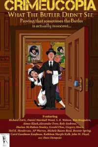 Crimeucopia - What the Butler Didn't See