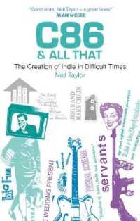 C86 & All That : The Creation of Indie in Difficult Times