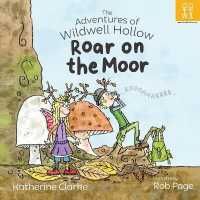 Roar on the Moor (The Adventures of Wildwell Hollow)