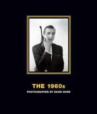 The 1960s: Photographed by David Hurn : Deluxe Limited Edition, from Russia with Love