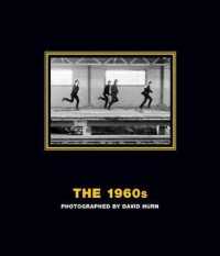 The 1960s: Photographed by David Hurn : Deluxe Limited Edition, a Hard Day's Night