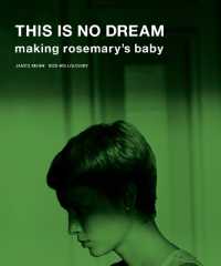 This Is No Dream : Making Rosemary's Baby