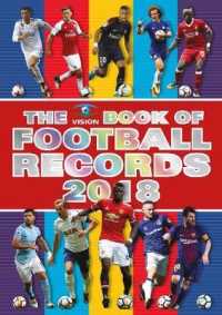 The Vision Book of Football Records 2018