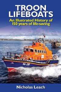 Troon Lifeboats : An Illustrated History of 150 years of life-saving