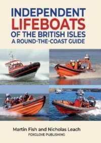 Independent Lifeboats of the British Isles : A round-the-coast guide