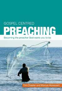 Gospel Centred Preaching : Becoming the preacher God wants you to be (Gospel-centred)