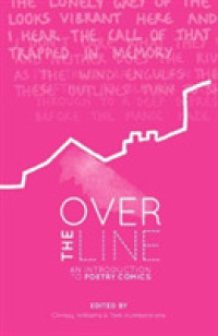 Over the Line : An Introduction to Poetry Comics -- Paperback / softback