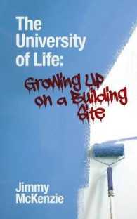 The University of Life : Growing Up on a Building Site