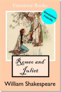 Romeo and Juliet Annotation-friendly Ed (Annotation Friendly Edition) -- Paperback