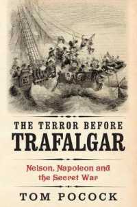 The Terror before Trafalgar : Nelson, Napoleon and the Secret War