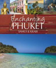 Enchanting Phuket, Samui & Krabi -- Paperback / softback